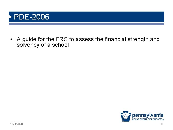 PDE-2006 • A guide for the FRC to assess the financial strength and solvency