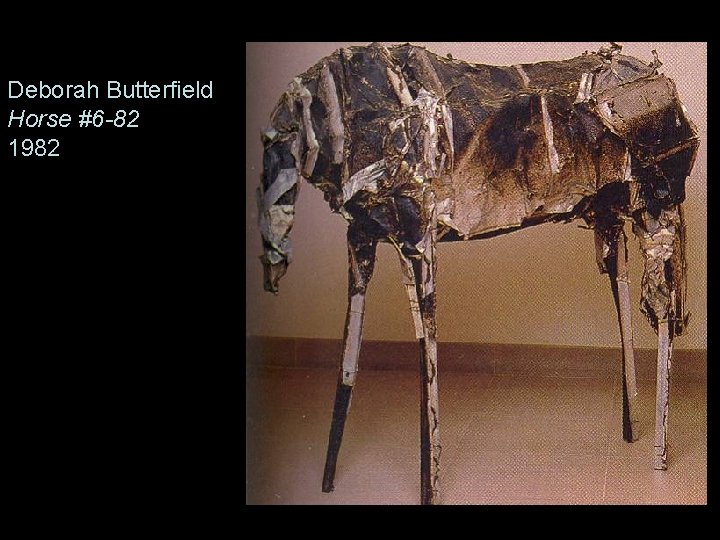 Deborah Butterfield Horse #6 -82 1982 