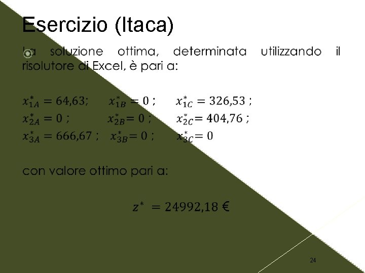 Esercizio (Itaca) 24 