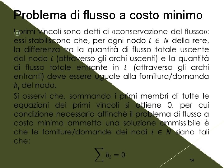 Problema di flusso a costo minimo 54 