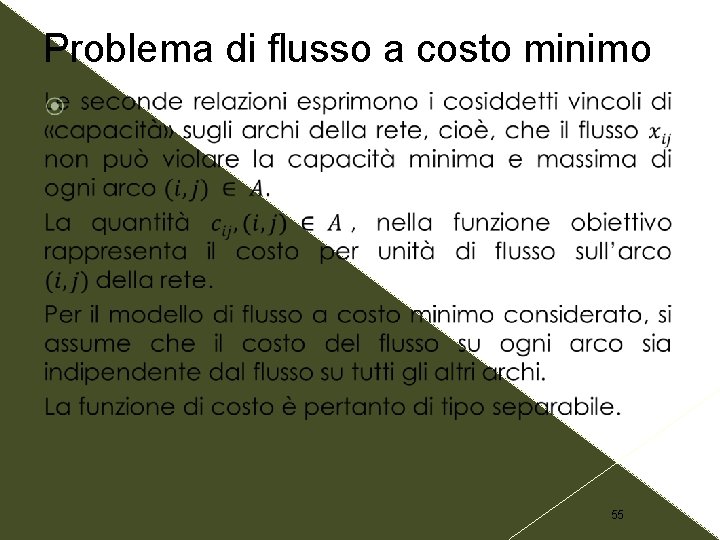 Problema di flusso a costo minimo 55 