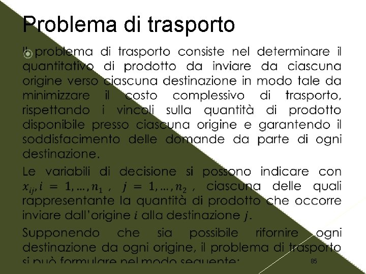 Problema di trasporto 85 