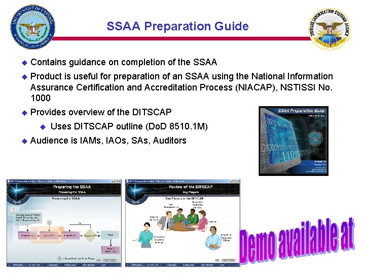 SSAA Preparation Guide u Contains guidance on completion of the SSAA u Product is