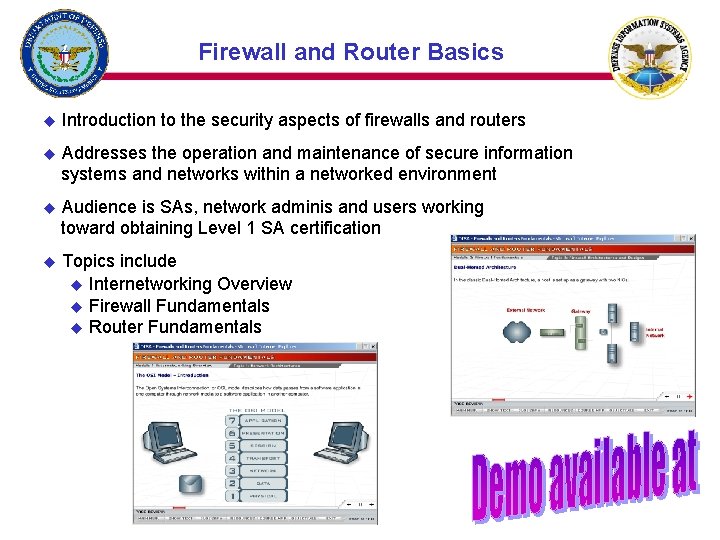 Firewall and Router Basics u Introduction to the security aspects of firewalls and routers