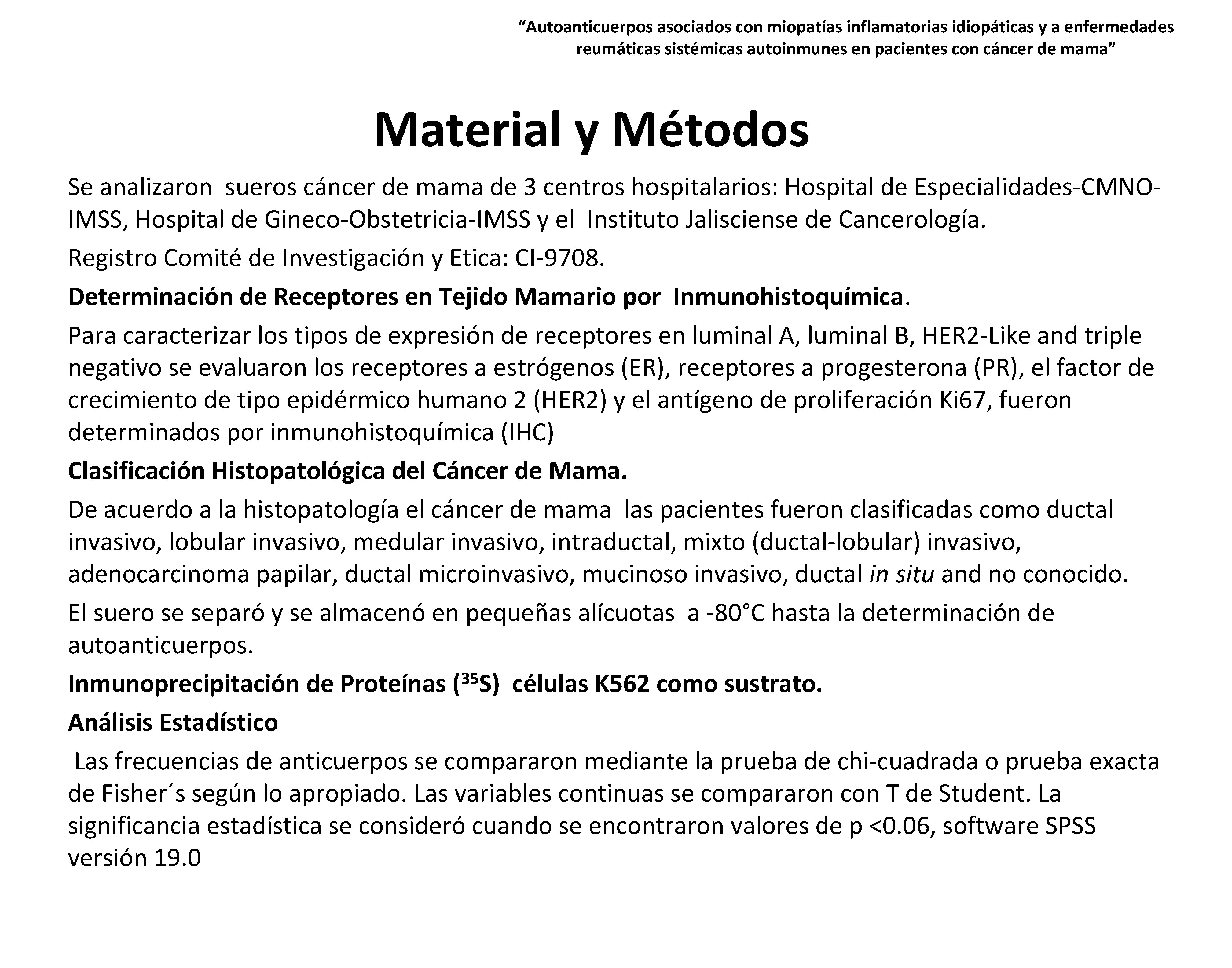 “Autoanticuerpos asociados con miopatías inflamatorias idiopáticas y a enfermedades reumáticas sistémicas autoinmunes en pacientes