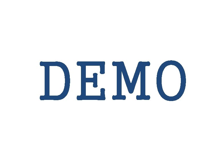 DEMO 