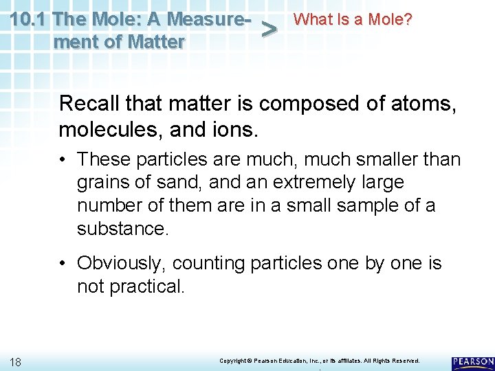 10. 1 The Mole: A Measurement of Matter > What Is a Mole? Recall 10. 1 The Mole: A Measurement of Matter > What Is a Mole? Recall