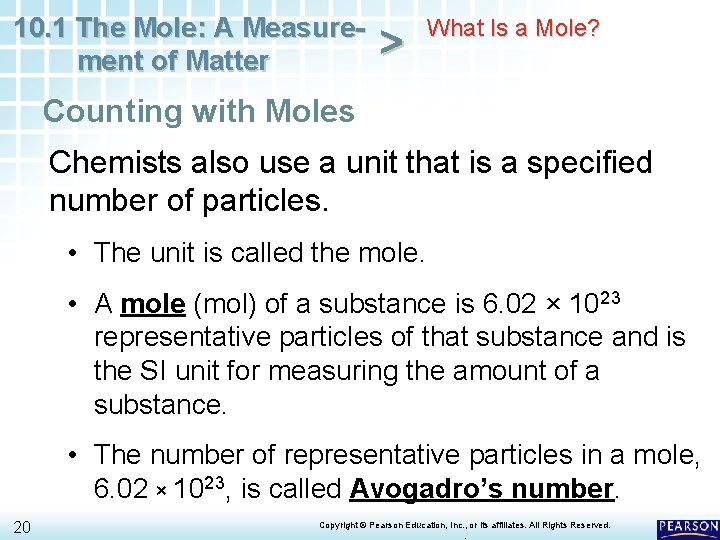10. 1 The Mole: A Measurement of Matter > What Is a Mole? Counting 10. 1 The Mole: A Measurement of Matter > What Is a Mole? Counting