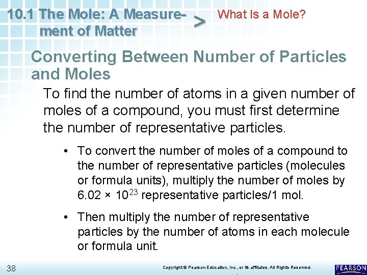 10. 1 The Mole: A Measurement of Matter > What Is a Mole? Converting 10. 1 The Mole: A Measurement of Matter > What Is a Mole? Converting