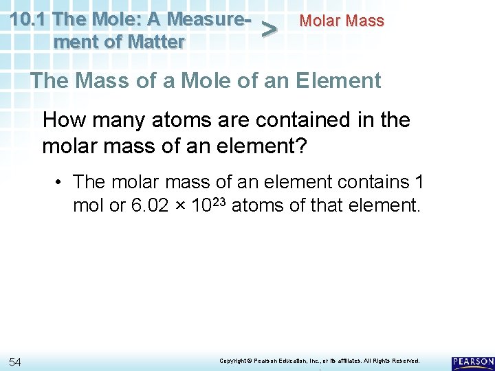10. 1 The Mole: A Measurement of Matter > Molar Mass The Mass of 10. 1 The Mole: A Measurement of Matter > Molar Mass The Mass of