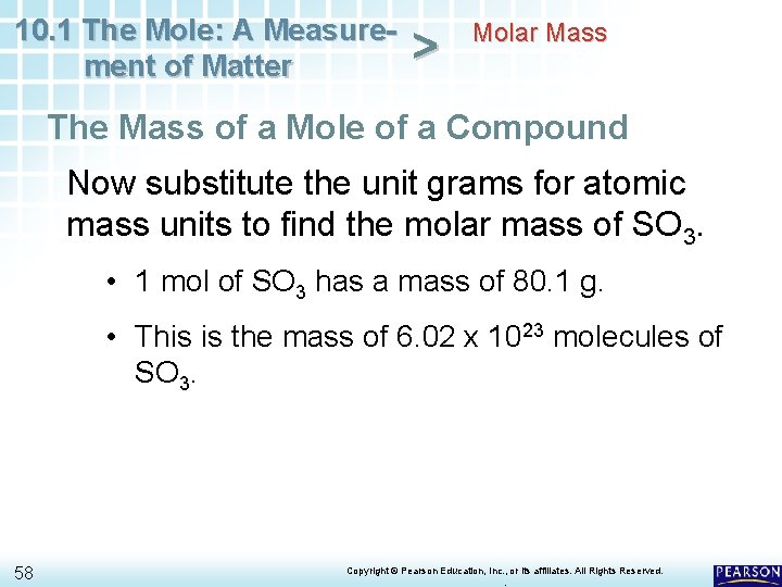 10. 1 The Mole: A Measurement of Matter > Molar Mass The Mass of 10. 1 The Mole: A Measurement of Matter > Molar Mass The Mass of