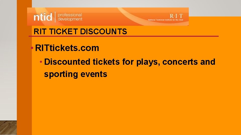 RIT TICKET DISCOUNTS • RITtickets. com • Discounted tickets for plays, concerts and sporting