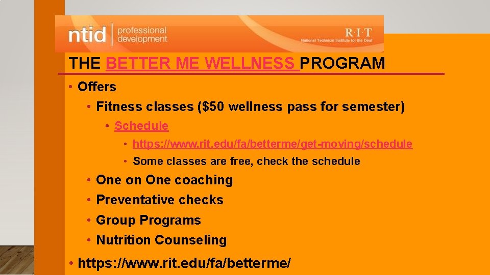 THE BETTER ME WELLNESS PROGRAM • Offers • Fitness classes ($50 wellness pass for