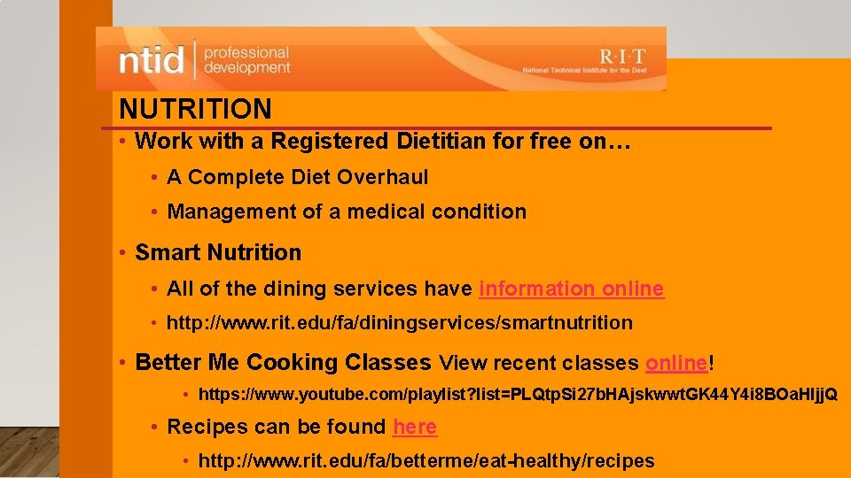 NUTRITION • Work with a Registered Dietitian for free on… • A Complete Diet