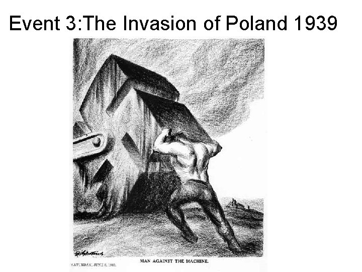 Event 3: The Invasion of Poland 1939 