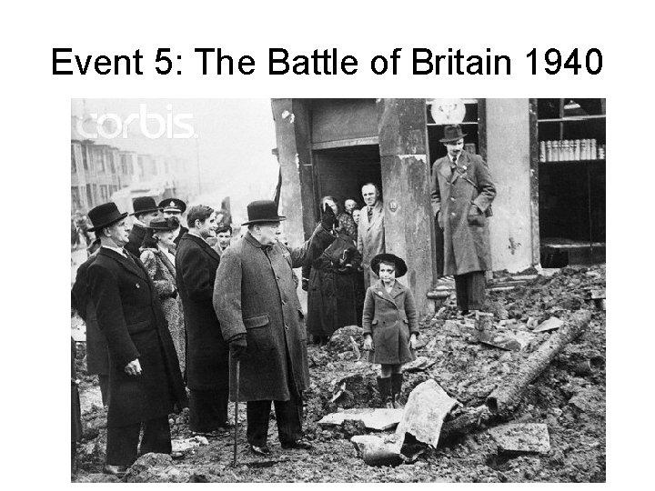 Event 5: The Battle of Britain 1940 