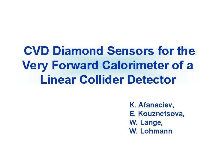 CVD Diamond Sensors for the Very Forward Calorimeter of a Linear Collider Detector K.