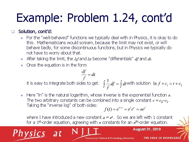 Example: Problem 1. 24, cont’d q Solution, cont’d: n n n For the “well-behaved”