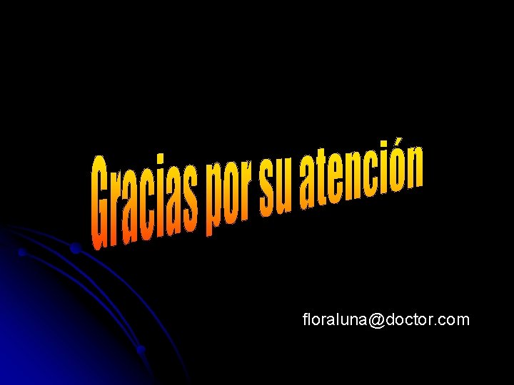 floraluna@doctor. com 