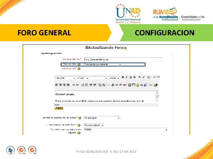 FORO GENERAL CONFIGURACION FI-GQ-GCMU-004 -015 V. 001 -17 -04 -2013 
