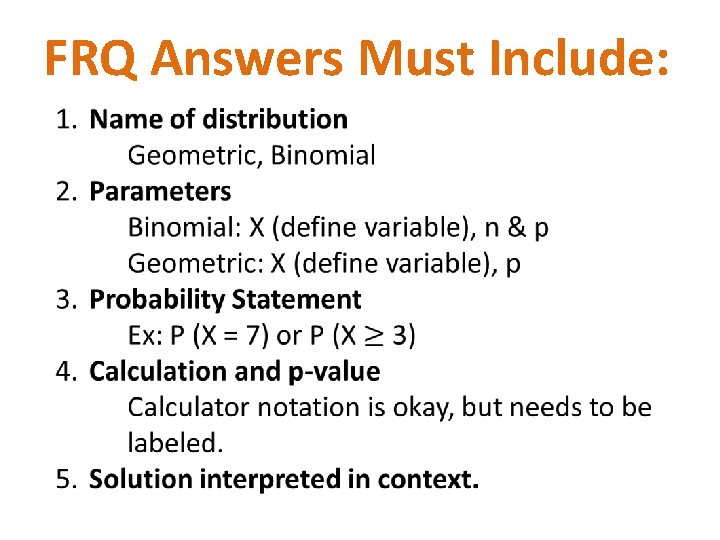FRQ Answers Must Include: 