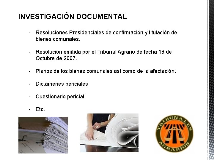 INVESTIGACIÓN DOCUMENTAL - Resoluciones Presidenciales de confirmación y titulación de bienes comunales. - Resolución