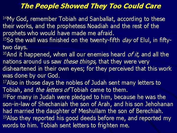 “The People Showed They Too Could Care 14 My God, remember Tobiah and Sanballat,