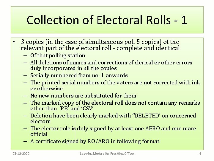 Collection of Electoral Rolls - 1 • 3 copies (in the case of simultaneous