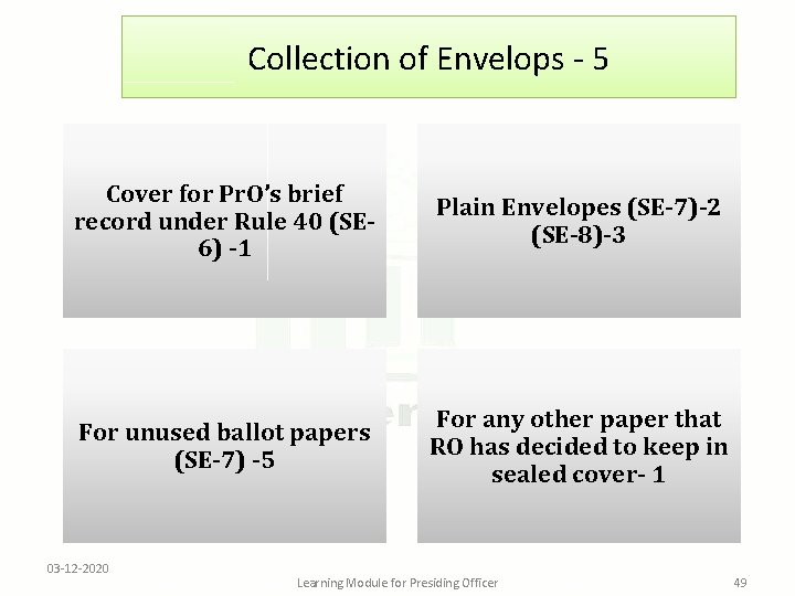 Collection of Envelops - 5 Cover for Pr. O’s brief record under Rule 40