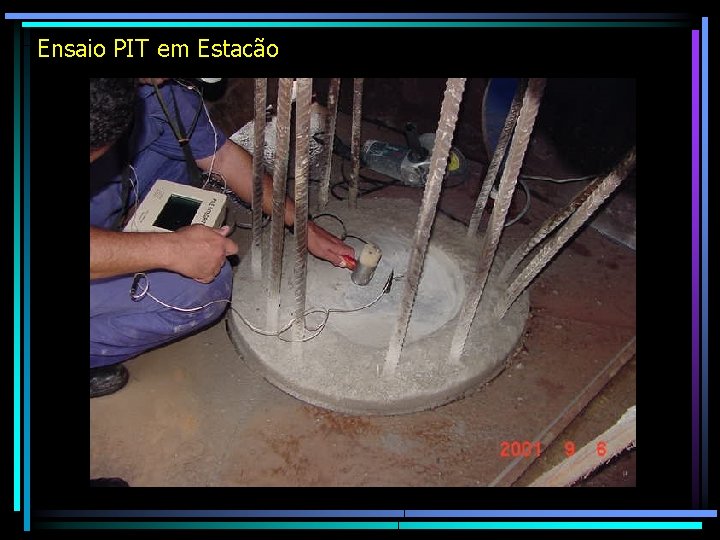 Ensaio PIT em Estacão 