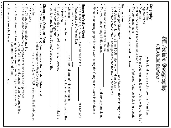 SE Asia’s Geography CLOZE Notes 1 Geography • Asia is the ___________ with a