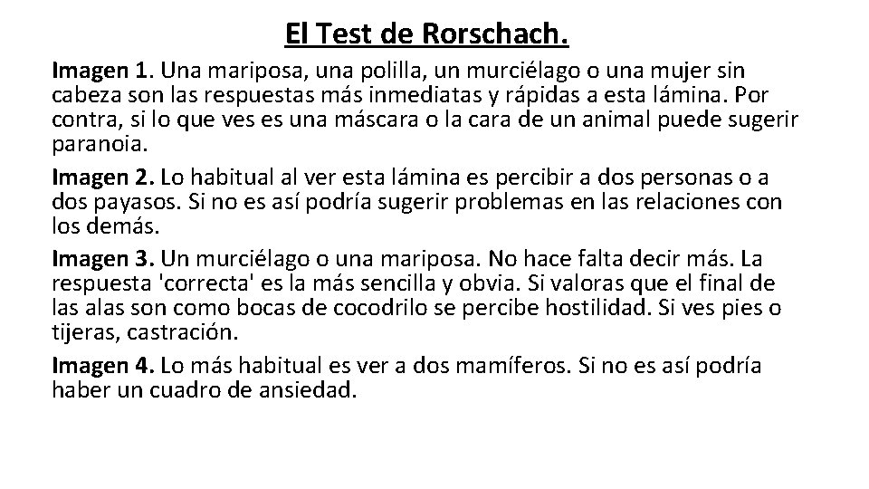 El Test de Rorschach. Imagen 1. Una mariposa, una polilla, un murciélago o una