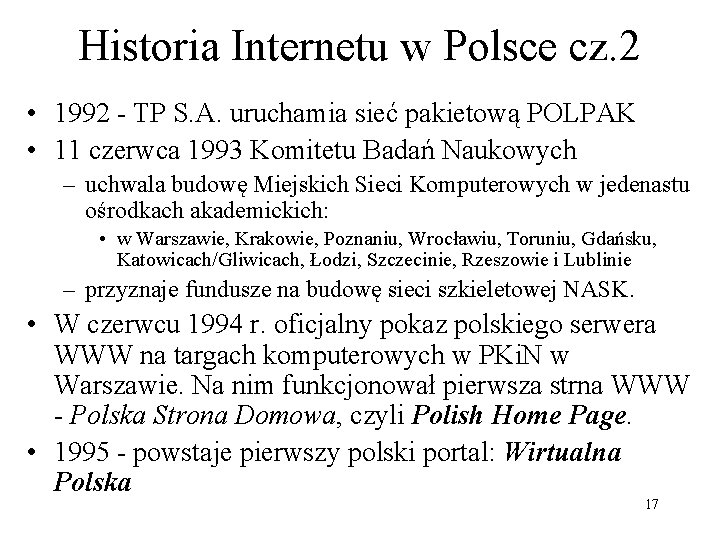 Historia Internetu w Polsce cz. 2 • 1992 - TP S. A. uruchamia sieć