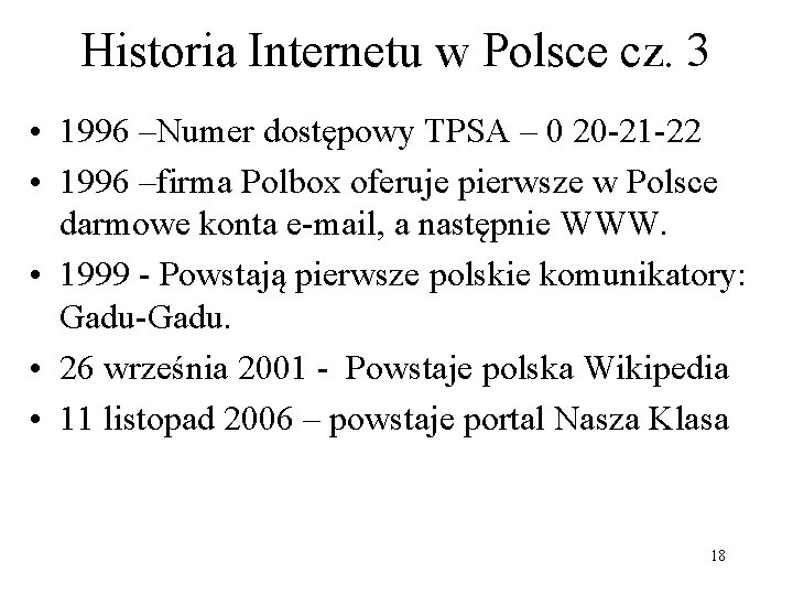 Historia Internetu w Polsce cz. 3 • 1996 –Numer dostępowy TPSA – 0 20
