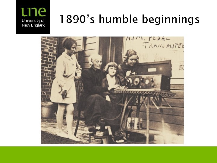 1890’s humble beginnings 