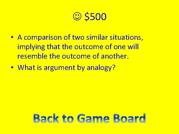  $500 • A comparison of two similar situations, implying that the outcome of