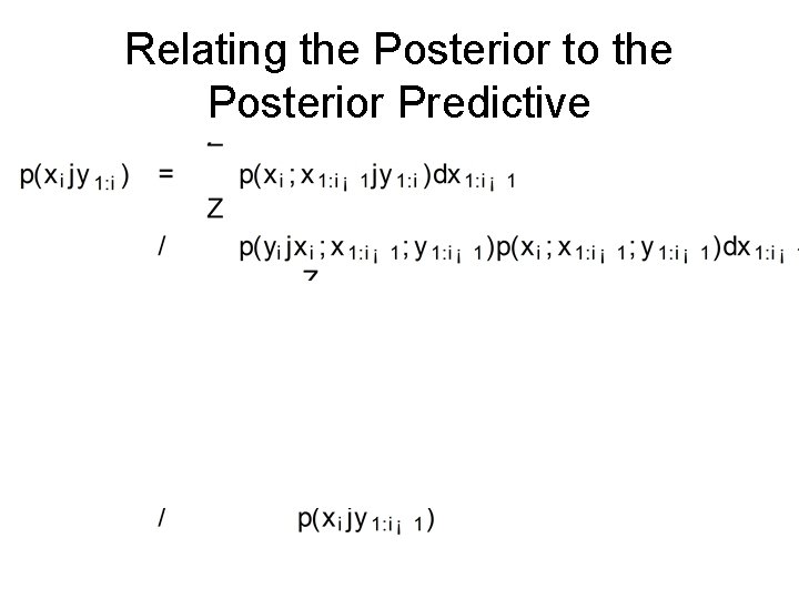 Relating the Posterior to the Posterior Predictive 