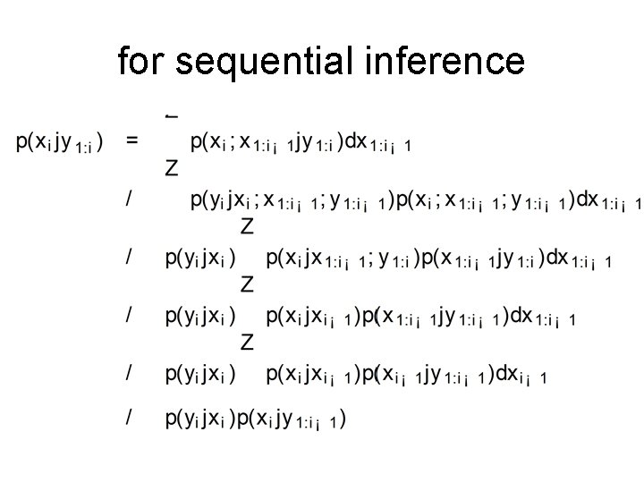 for sequential inference 