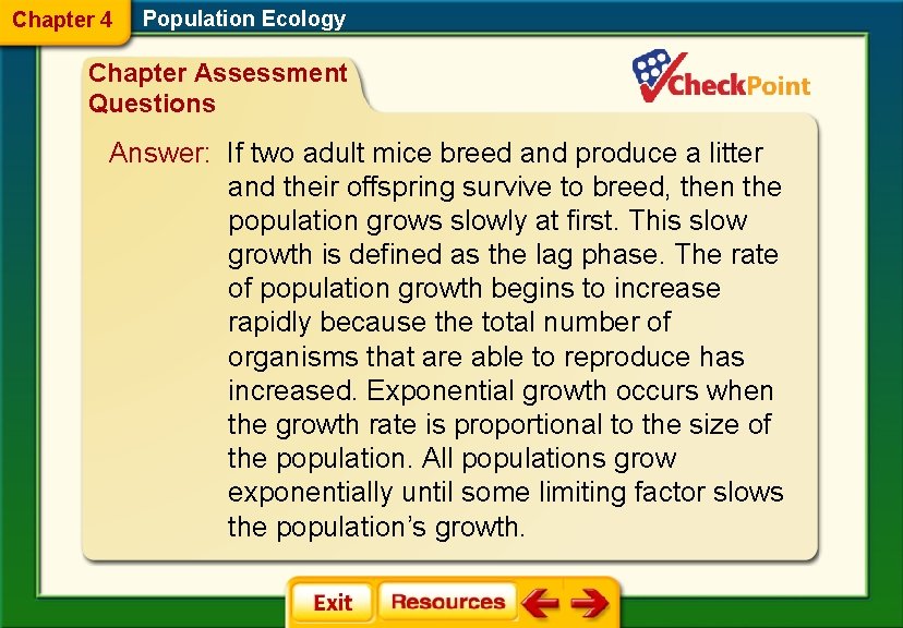 Chapter 4 Population Ecology Chapter Assessment Questions Answer: If two adult mice breed and