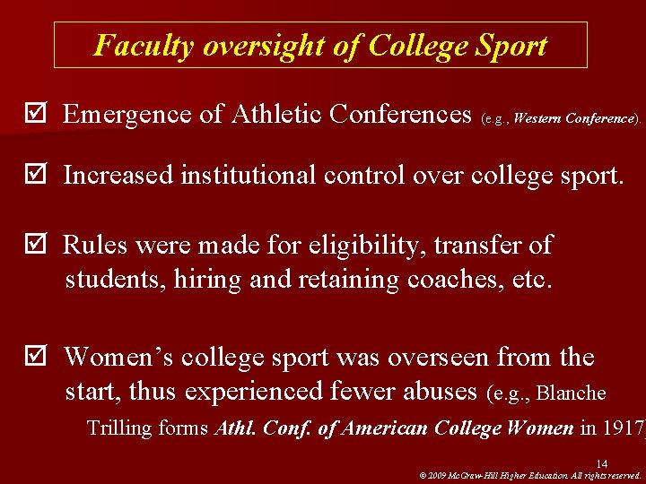 Faculty oversight of College Sport þ Emergence of Athletic Conferences (e. g. , Western Faculty oversight of College Sport þ Emergence of Athletic Conferences (e. g. , Western