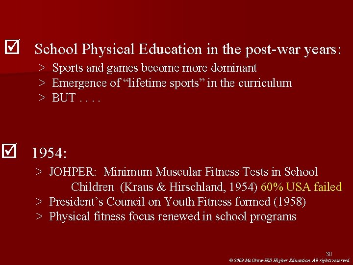 þ School Physical Education in the post-war years: > Sports and games become more þ School Physical Education in the post-war years: > Sports and games become more