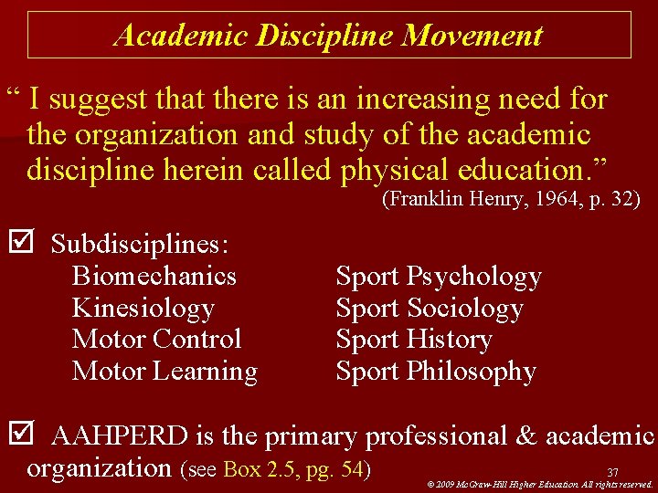 Academic Discipline Movement “ I suggest that there is an increasing need for the Academic Discipline Movement “ I suggest that there is an increasing need for the