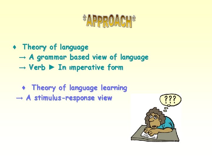 ♦ Theory of language → A grammar based view of language → Verb ►