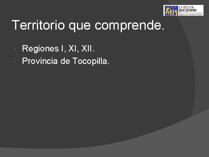 Territorio que comprende. Regiones I, XII. Provincia de Tocopilla. 