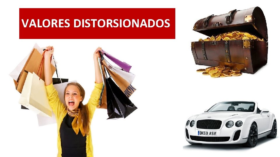 VALORES DISTORSIONADOS 