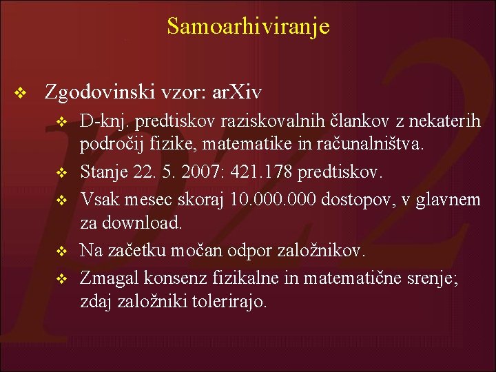 Samoarhiviranje v Zgodovinski vzor: ar. Xiv v v D-knj. predtiskov raziskovalnih člankov z nekaterih