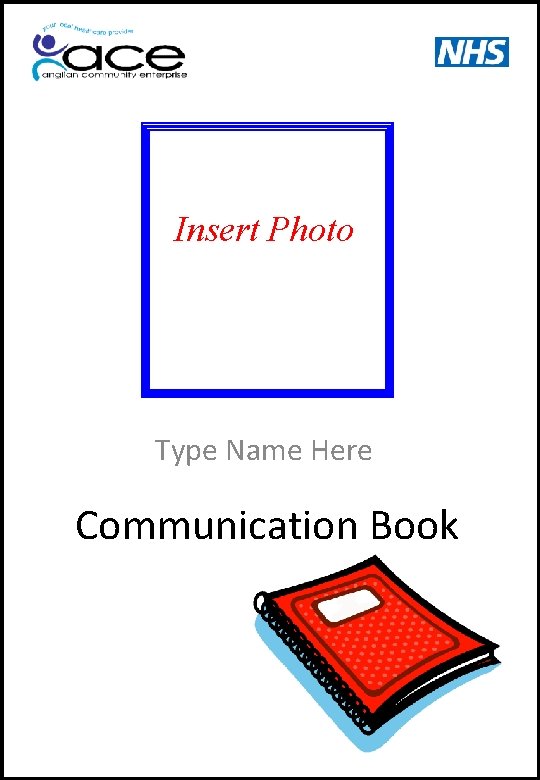 Insert Photo Type Name Here Communication Book 