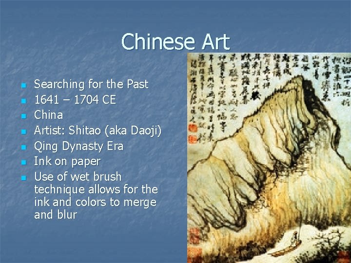 Chinese Art n n n n Searching for the Past 1641 – 1704 CE