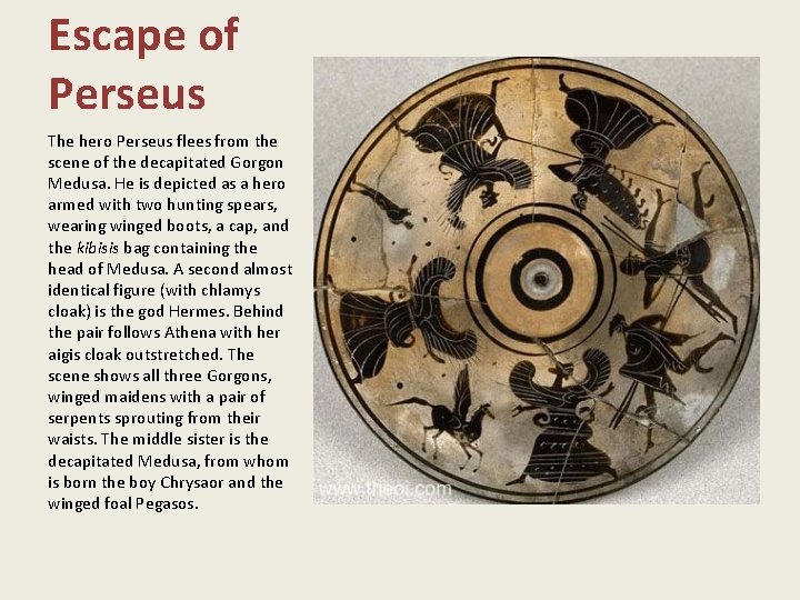Escape of Perseus The hero Perseus flees from the scene of the decapitated Gorgon
