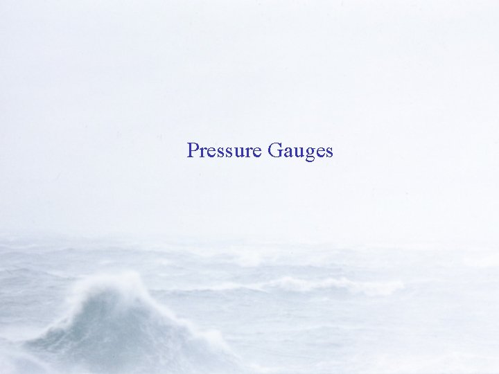 Pressure Gauges 